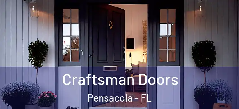 Craftsman Doors Pensacola - FL