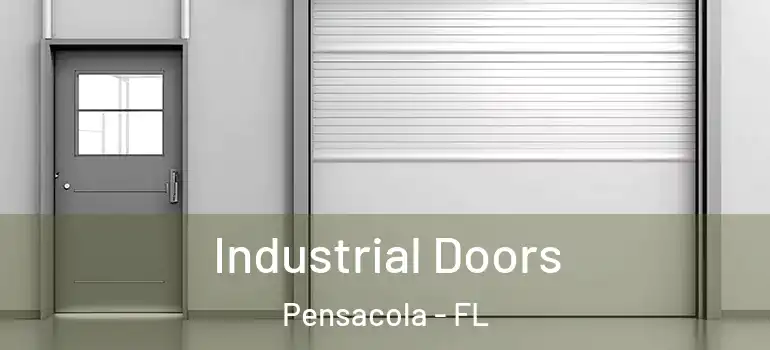 Industrial Doors Pensacola - FL