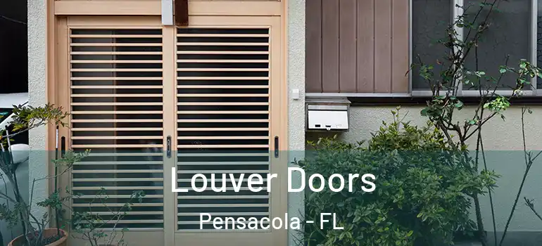 Louver Doors Pensacola - FL